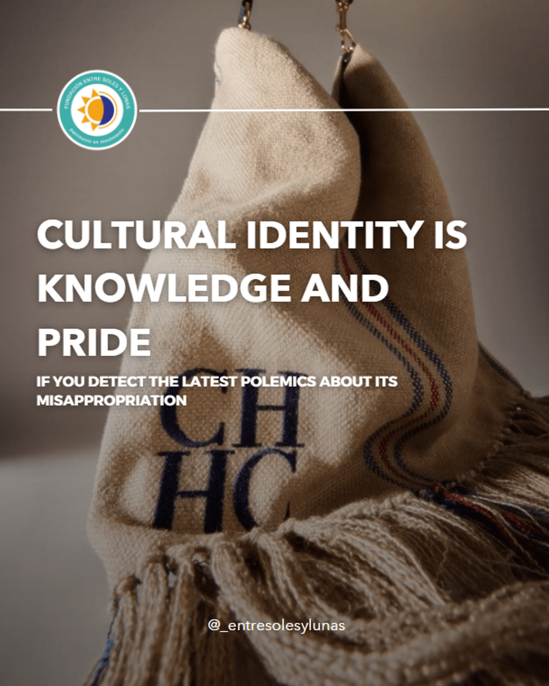 Cultural identity is knowledge and pride: If you detect the latest polemics about its misappropriation